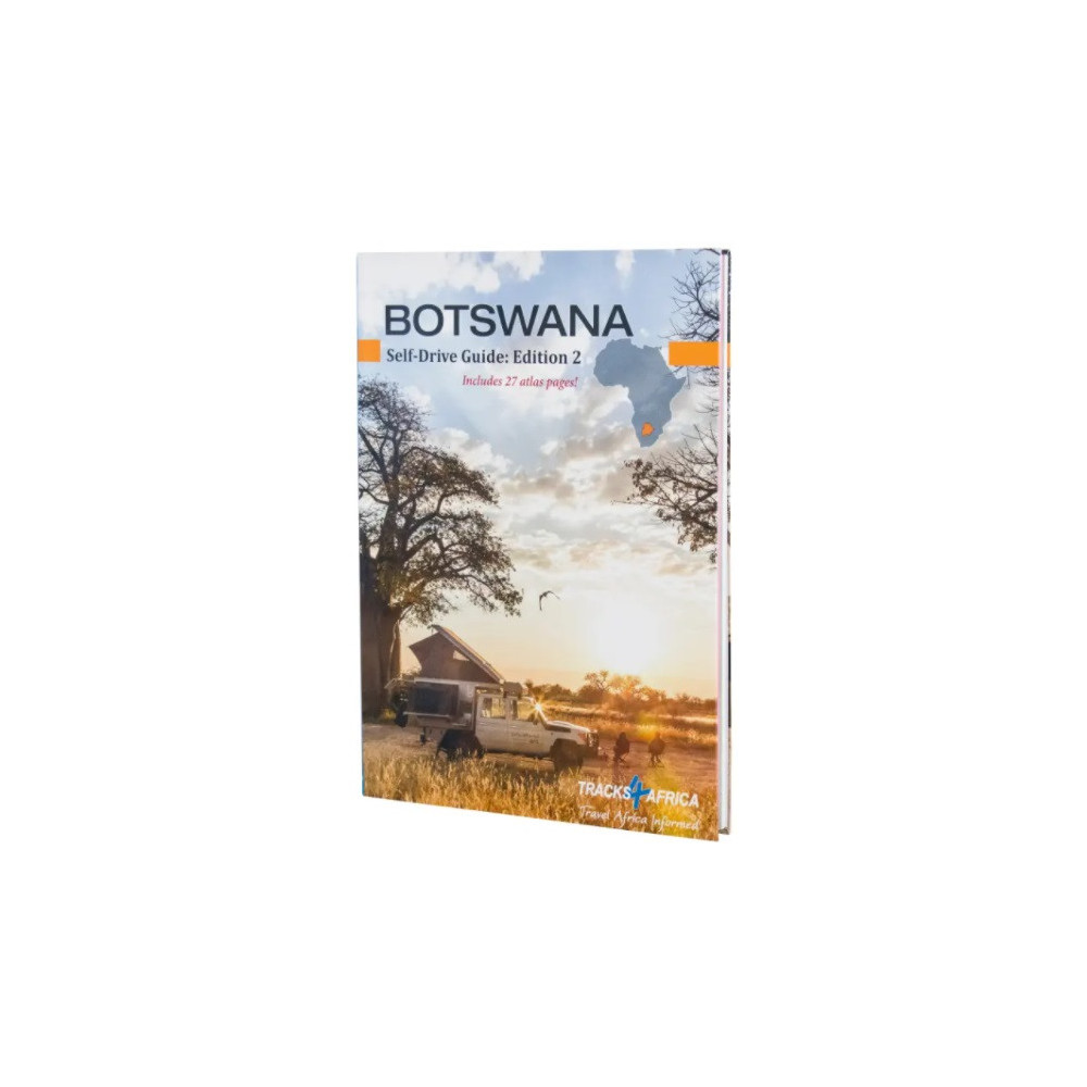 Botswana Self-Drive Guide Book: Edition 2